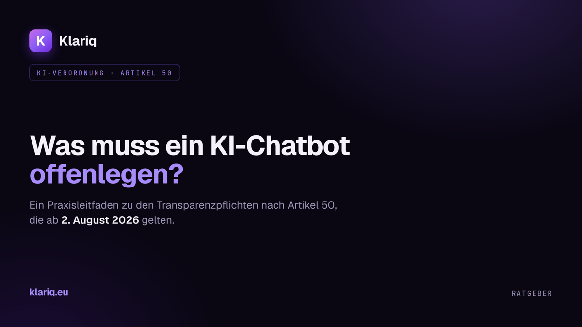 Klariq-Banner: Was ein KI-Chatbot nach Artikel 50 der KI-Verordnung offenlegen muss.